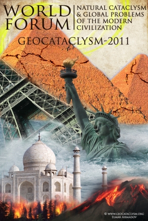 Международный Конгресс на тему: «Природные катаклизмы и глобальные проблемы современной цивилизации» - GEOCATACLYSM-2011»